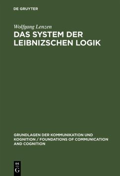 Das System der Leibnizschen Logik (eBook, PDF) - Lenzen, Wolfgang