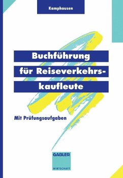 Buchführung für Reiseverkehrskaufleute (eBook, PDF) - Kamphausen, Rudolf E.