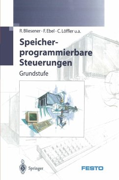 Speicherprogrammierbare Steuerungen (eBook, PDF) - Bliesener, R.; Ebel, F.; Löffler, C.