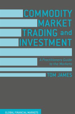 Commodity Market Trading and Investment (eBook, PDF) - James, Tom