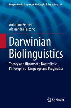 Darwinian Biolinguistics (eBook, PDF) - Pennisi, Antonino; Falzone, Alessandra