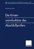 Die Krisenwarnfunktion des Abschlußprüfers (eBook, PDF)