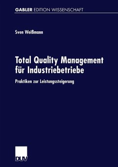 Total Quality Management für Industriebetriebe (eBook, PDF) - Weißmann, Sven