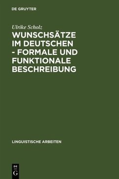 Cover Wunschsätze im Deutschen - Formale und funktionale Beschreibung (eBook, PDF)