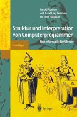 Struktur und Interpretation von Computerprogrammen (eBook, PDF)