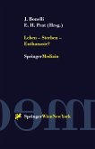 Leben - Sterben - Euthanasie? (eBook, PDF)