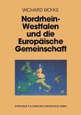 Nordrhein-Westfalen und die Europäische Gemeinschaft (eBook, PDF)