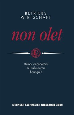 Betriebswirtschaft non olet (eBook, PDF)