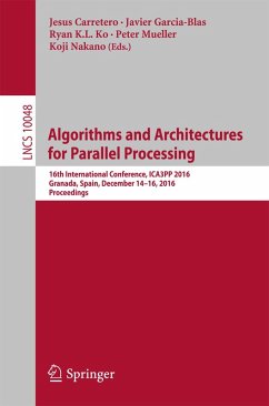 Algorithms and Architectures for Parallel Processing (eBook, PDF)