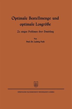 Optimale Bestellmenge und optimale Losgröße (eBook, PDF) - Pack, Ludwig