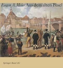 Aus dem alten Basel (eBook, PDF) - Meier