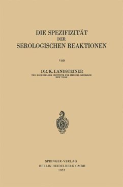 Die Spezifizität der Serologischen Reaktionen (eBook, PDF) - Landsteiner, Karl