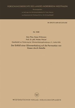 Der Einfluß einer Glimmentladung auf die Permeation von Gasen durch Metalle (eBook, PDF) - Wichmann, Hasso Gustav