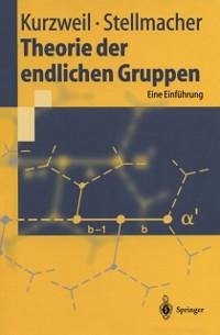 Theorie der endlichen Gruppen (eBook, PDF) - Kurzweil, Hans; Stellmacher, Bernd