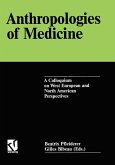 Anthropologies of Medicine (eBook, PDF)