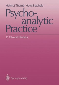 Psychoanalytic Practice (eBook, PDF) - Thomä, Helmut; Kächele, Horst
