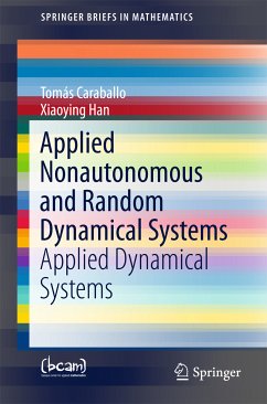 Applied Nonautonomous and Random Dynamical Systems (eBook, PDF) - Caraballo, Tomás; Han, Xiaoying