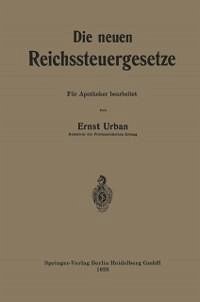 Die neuen Reichssteuergesetze (eBook, PDF) - Urban, Ernst