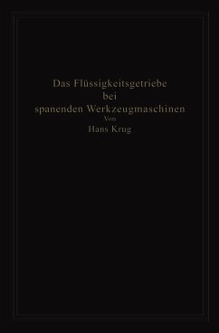 Cover Das Flüssigkeitsgetriebe bei spanenden Werkzeugmaschinen (eBook, PDF)