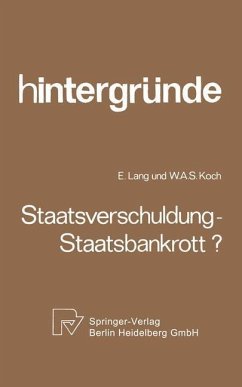 Staatsverschuldung - Staatsbankrott? (eBook, PDF) - Lang, E.; Koch, W. A.