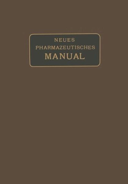 Neues Pharmazeutisches Manual (eBook, PDF) Neues Pharmazeutisches Manual (eBook, PDF)