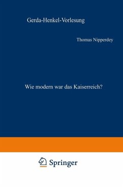 Wie modern war das Kaiserreich? (eBook, PDF) - Nipperdey, Thomas