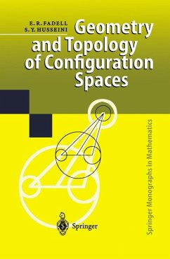 Geometry and Topology of Configuration Spaces (eBook, PDF) - Fadell, Edward R.; Husseini, Sufian Y.