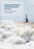 Comparing Strategies of (De)Politicisation in Europe (eBook, PDF)