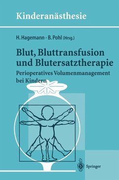 Blut, Bluttransfusion und Blutersatztherapie (eBook, PDF)