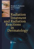 Radiation Treatment and Radiation Reactions in Dermatology (eBook, PDF)