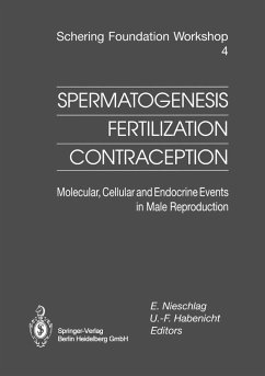 Spermatogenesis - Fertilization - Contraception (eBook, PDF)