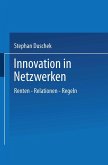 Innovation in Netzwerken (eBook, PDF)