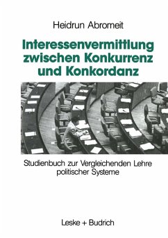 Interessenvermittlung zwischen Konkurrenz und Konkordanz (eBook, PDF) - Abromeit, Heidrun