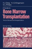 A Guide to Bone Marrow Transplantation (eBook, PDF)