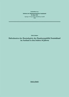 Hafenbauten der Bauindustrie der Bundesrepublik Deutschland im Ausland in den letzten 10 Jahren (eBook, PDF) - Lackner, Elisabeth