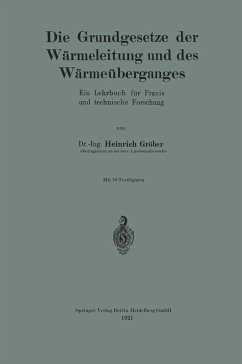 Die Grundgesetze der Wärmeleitung und des Wärmeüberganges (eBook, PDF) - Gröber, Heinrich