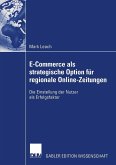 E-Commerce als strategische Option für regionale Online-Zeitungen (eBook, PDF)