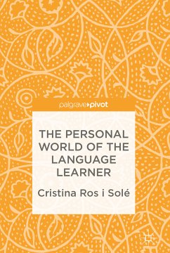 The Personal World of the Language Learner (eBook, PDF) - Ros i Solé, Cristina