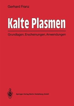 Kalte Plasmen (eBook, PDF) - Franz, Gerhard