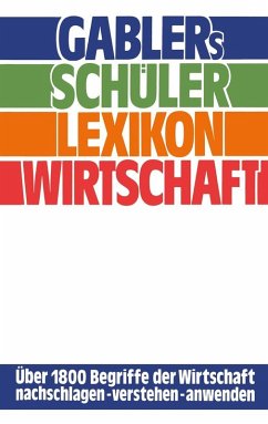Gablers Schüler Lexikon Wirtschaft (eBook, PDF)