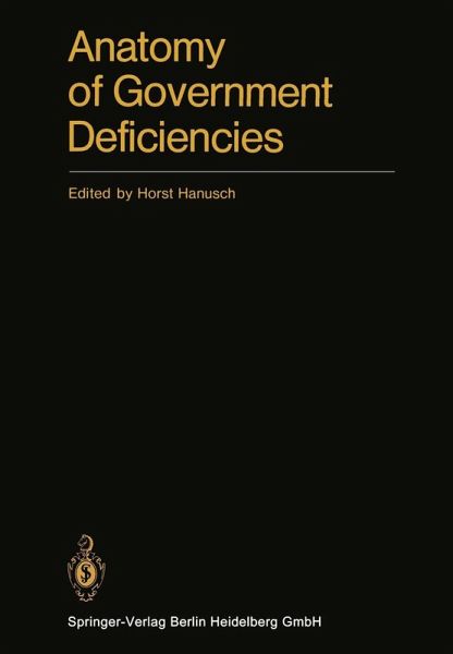 Anatomy of Government Deficiencies (eBook, PDF) Anatomy of Government Deficiencies (eBook, PDF)