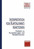 Interpretation von Kapitalmarktreaktionen (eBook, PDF)