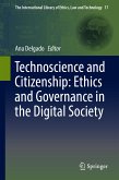 Technoscience and Citizenship: Ethics and Governance in the Digital Society (eBook, PDF)