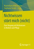 Nichtwissen stört mich (nicht) (eBook, PDF)