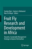 Fruit Fly Research and Development in Africa - Towards a Sustainable Management Strategy to Improve Horticulture (eBook, PDF)