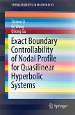 Exact Boundary Controllability of Nodal Profile for Quasilinear Hyperbolic Systems (eBook, PDF)
