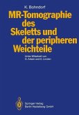 MR-Tomographie des Skeletts und der peripheren Weichteile (eBook, PDF)