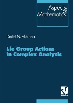 Lie Group Actions in Complex Analysis (eBook, PDF) - Akhiezer, Dimitrij