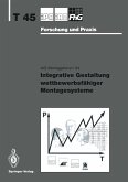 Integrative Gestaltung wettbewerbsfähiger Montagesysteme (eBook, PDF)