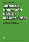 Quantitative Mathematical Models in Radiation Biology (eBook, PDF)